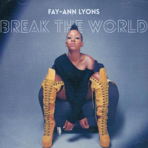 CD FAY ANN LYONS - Break The World VP2521 VP 2017 US Latin Б/у