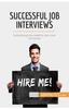 Книга Successful Job Interviews : Everything You Need To Win Over Recruiters