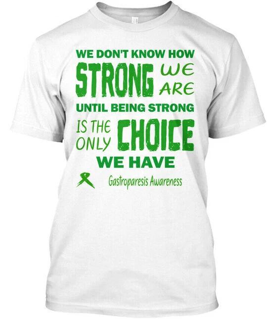 Easy-care Gastroparesis Awareness - We Don't Know How T shirt