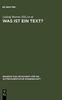 Книга Was Ist Ein Text? : Alttestamentliche, Agyptologische Und Altorientalistische Perspektiven