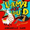 Llama Out Loud by Annabelle Sami Paperback Book 9781405296991