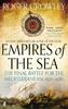 Книга Empires of the Sea : The Final Battle for the Mediterranean, 1521-1580