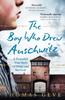 The The Boy Who Drew Auschwitz : A Powerful True Story of Hope and Survival Book
