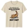 If somebody isnt Social Distancing behind TShirt Social Distance Humor Cat