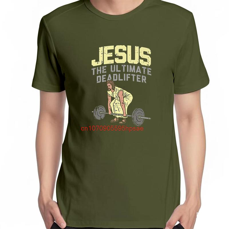 Funny Workout Graphic T Shirts Deadlift Jesus I Weightlifting Fashion Summer Cotton Short Sleeve Tshirts Unisex Print T Shirt