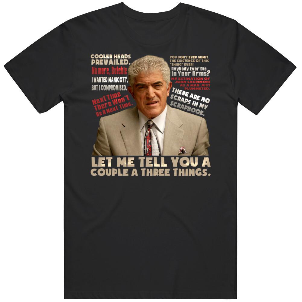 Phil Leotardo Quotes Funny T Shirt