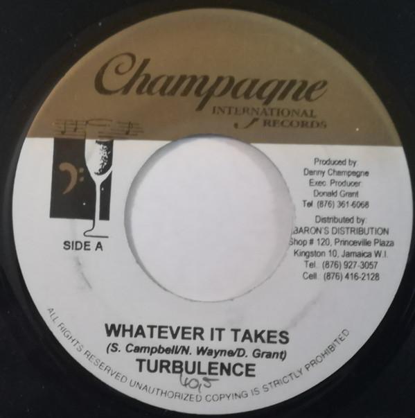 7-дюймовая пластинка TURBULENCE - Whatever It Takes NONE Шампанское Интер Ямайка Регги, Ска и Даб Б/у
