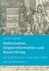 Книга Reformation, Gegenreformation Und Bauernkrieg : Die Stadt Teuchern In Der Ersten Halfte Des 16. Jahrhunderts