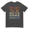 Funny Fathers Day Dad Gifts From Daughter Daddy Tshirt