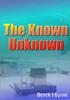 Книга The Known Unknown