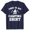 Funny This Is My Camping Novelty Camper T-shirts Men Women's Fashion Casual Tshirt 100% Cotton Loose Oversized T Shirt