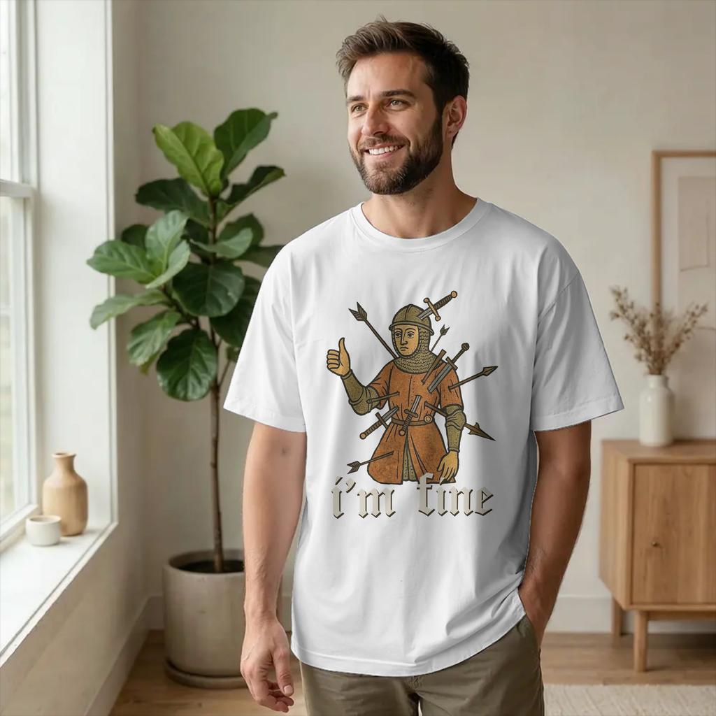 I'm Fine Medieval Soldier Art T Shirt for Men Cotton Novelty T-Shirt Crew Neck Funny Tees Short