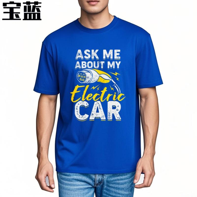 Funny tshirt Solid Color For him Crew Neck tshirt Cotton Ask Me About My Electric Car Trendy Boys Tee shirt Oversized Tshirt