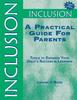 Книга Inclusion: A Practical Guide for Parents : Tools To Enhance Your Child's Success In Learning