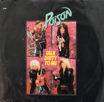 7-дюймовая пластинка POISON 3 Talk Dirty To Me B5686 Capitol Records 1987 Канада Рок Б/у