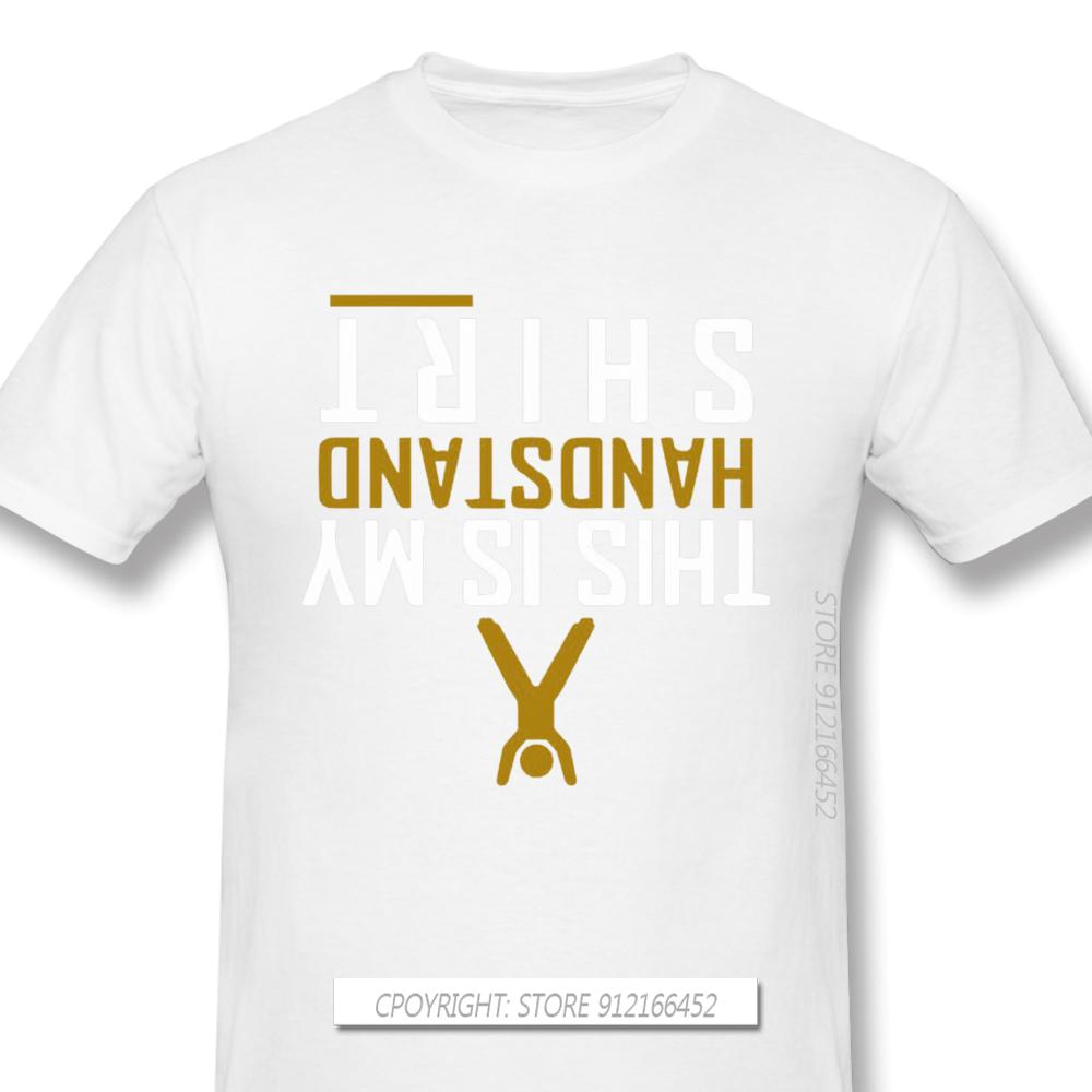 My Handstand Shirt Anime Clothes Funny Design Bodybuildin Pumpin Muscle Trainin Slim Fit 100 Cotton Unisex Tshirt