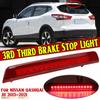 12V Waterproof High Mounted LED Brake Lamp Tail Third Braking Stop Light For Nissan Qashqai J11 2014-2020