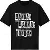Мужская футболка летняя футболка для мальчиков Dakka Dakka Dakka с коротким рукавом свободного кроя с круглым вырезом новая хлопковая мужская футболка