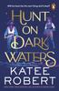 Книга Hunt On Dark Waters By Robert, Katee - Paperback