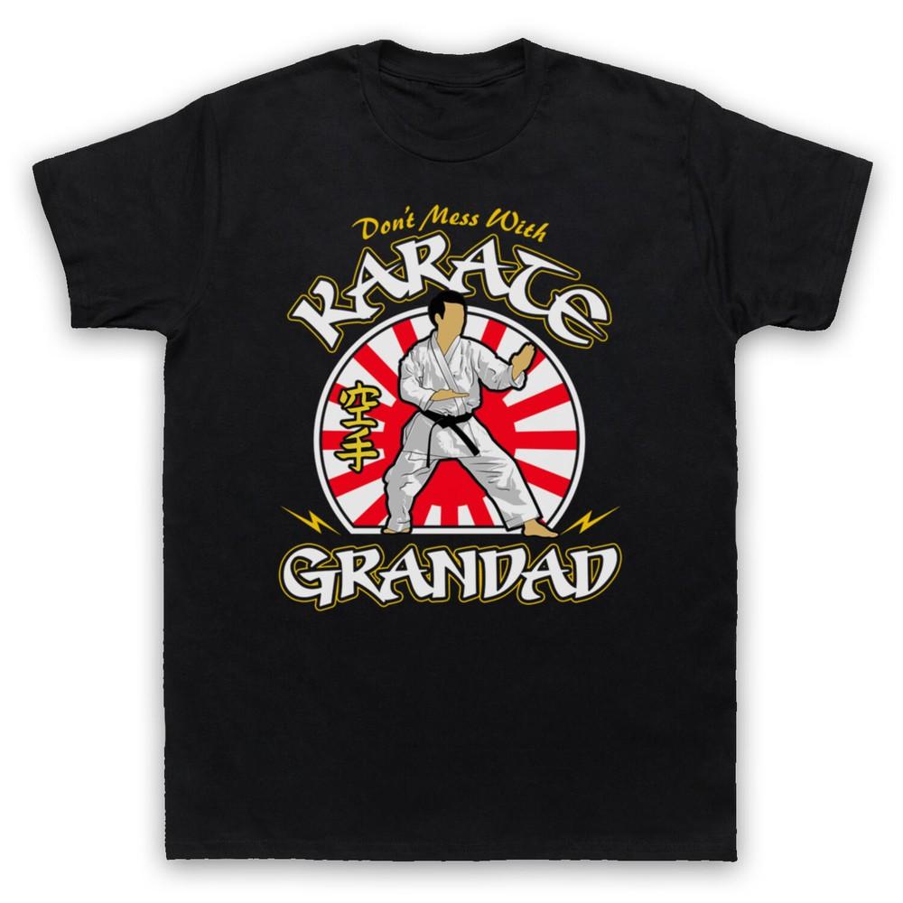 Don'T Mess With Karate Grandad Martial Arts Expert Mens And Womens T-Shirt