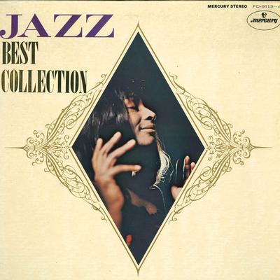 LP Пластинка РАЗНЫЕ ИСПОЛНИТЕЛИ - Jazz Best Collection FD91134 MERCURY Japan Джаз Б/У
