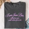 Comfort Colors I Am Jane Doe Shirt, All of Us Are Until None of Us Are Tee, Feminist Quote Shirt, Supporting Women Tee, Jane Doe Graphic Tee