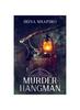 Книга Murder of a Hangman : A Redmond and Haze Mystery Book 13 : 13