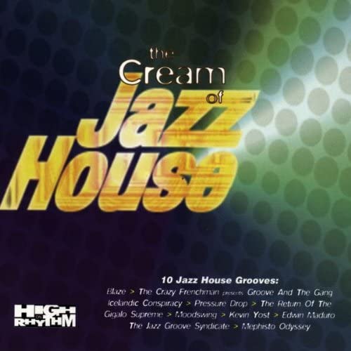 CD РАЗНЫЕ ИСПОЛНИТЕЛИ - The Cream of Jazz House CDHIGH7 High On Rhythm 1997 Япония Танцевальная и Электронная Музыка Б/У