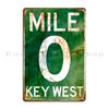 Mile 0 Key West Florida A1a Rusted Metal Plaque Poster Create Designer Cinema Pub Club Tin Sign Poster