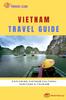 Книга Vietnam Travel Guide : Exploring Vietnam Cultural Heritage and Tourism