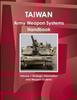 Книга Taiwan Army Weapon Systems Handbook Volume 1 Strategic Information and Weapon Systems