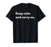 Keep Calm and Carry On T-shirt