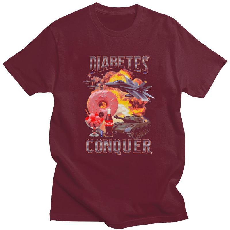 Diabetes Conquer T Shirt for Men Pure Cotton Humor Sarcastic Joke Tshirts Casual Short Sleeve Tee Shirt Slim Fit Clothing Gift