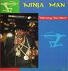 LP Пластинка NINJAMAN - Предупреждаю вас сейчас SPL111 Super Power 1990 США Регги, Ска и Даб Б/У