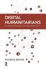 Книга Digital Humanitarians : How Big Data Is Changing the Face of Humanitarian Response