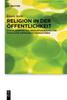 Книга Religion In Der Offentlichkeit : 22