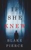 Книга If She Knew (A Kate Wise Mystery-Book 1) : 1