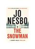 Книга The Snowman : A GRIPPING WINTER THRILLER FROM THE 1 SUNDAY TIMES BESTSELLER