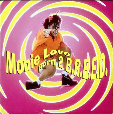 12-дюймовая пластинка MONIE LOVE - Born 2 B.R.E.E.D. 12COOL269 Cooltempo, Chry 1993 UK Rap & Hip-Hop/R&B Б/у