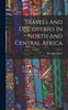 Книга Travels And Discoveries In North And Central Africa