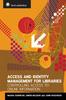 Книга Access and Identity Management for Libraries : Controlling Access To Online Information