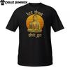Let That Sh*t Go Buddha T-Shirt | Funny Mindfulness Graphic Tee for Yoga and Chill