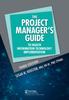 Книга The Project Manager's Guide To Health Information Technology Implementation