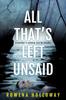 Книга All Thats Left Unsaid by Rowena Holloway - Paperback