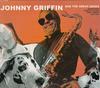 CD JOHNNY GRIFFIN - Johnny Griffin and the Great Danes  STUCD02012 Stunt Records 2003 Denmark Jazz Used