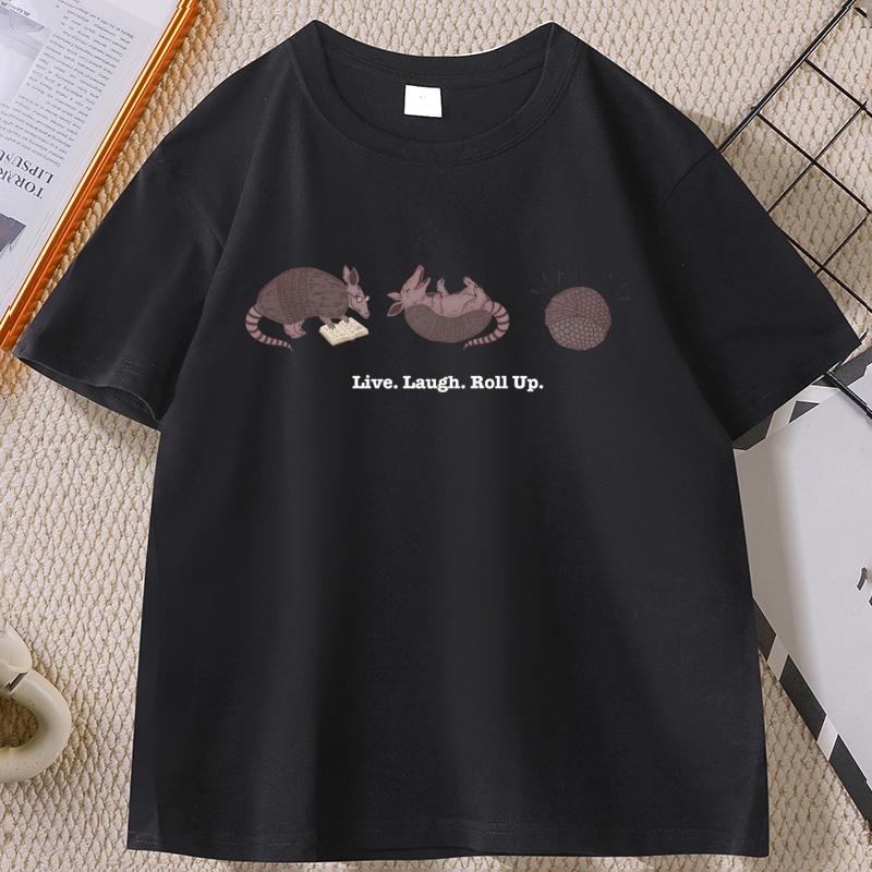 Funny Armadillo TShirt Comfort Graphic Tee Live Laugh Roll Up T Shirt Round Neck Cotton Short Sleeve Tshirt Streetwear