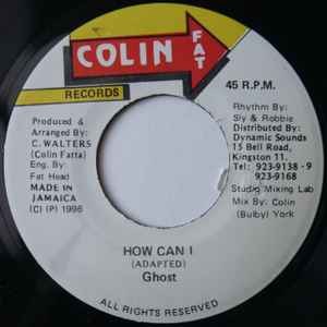 7-дюймовая пластинка GHOST - How Can I NONE Colin Fat Recor 1996 Ямайка Регги, Ска и Даб Б/у