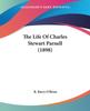 Книга The Life Of Charles Stewart Parnell 1898 by R. Barry O'Brien - Paperback