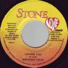 7inch Record ANTHONY CRUZ / GREGORY ISAACS - Loving You / Informer NONE Stone Love Musi 2000 Jamaica Reggae, Ska & Dub Used