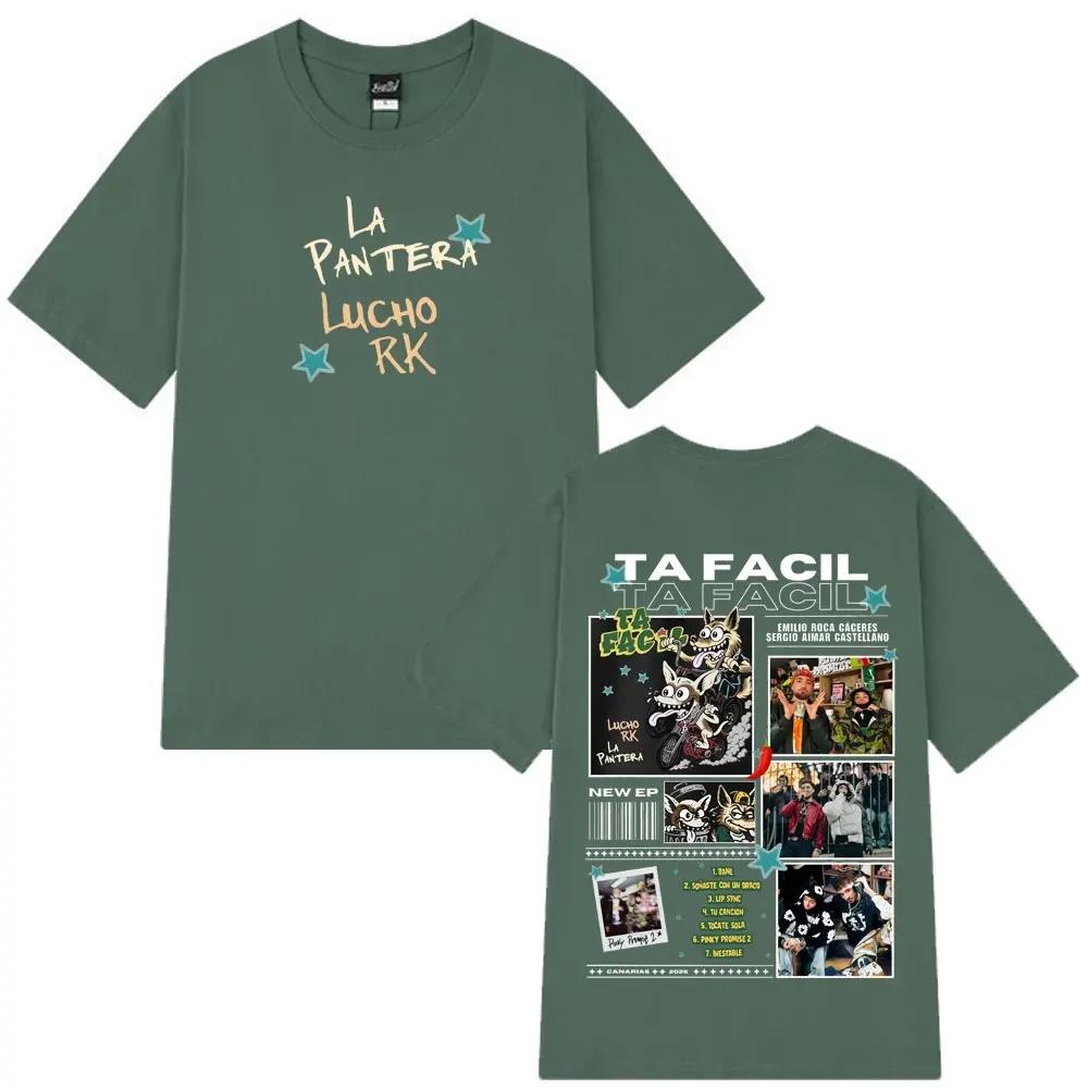Ta Facil New Album 2025 La Panter Lucho Rk Fashion Print Tees Unisex Wounisex Harajuku Hiphop Tshirts Loose Casual Cotton Tshirts